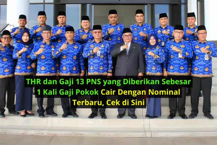 Alhamdulillah Besaran Thr Dan Gaji Pns Golongan Iii Tahun