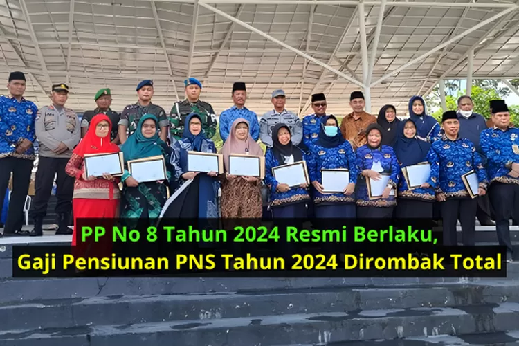 RESMI DITETAPKAN! INILAH BESARAN GAJI PENSIUNAN PNS SEMUA GOLONGAN ...