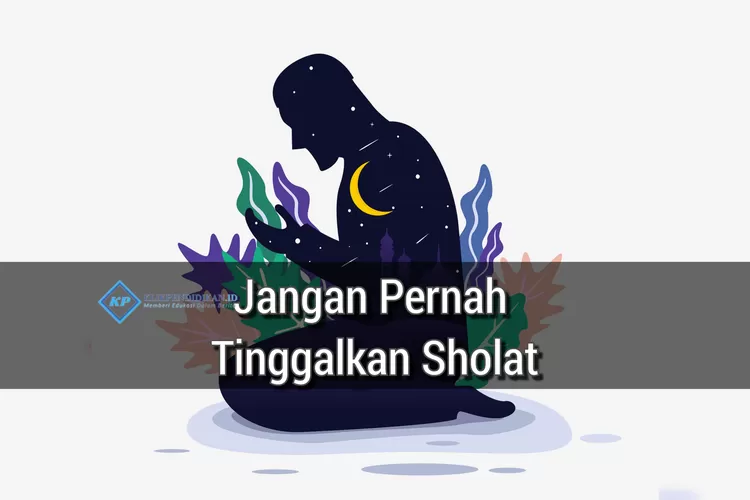 Jangan Pernah Tinggalkan Sholat, Karena Banyak Penghuni Kubur Yang ...