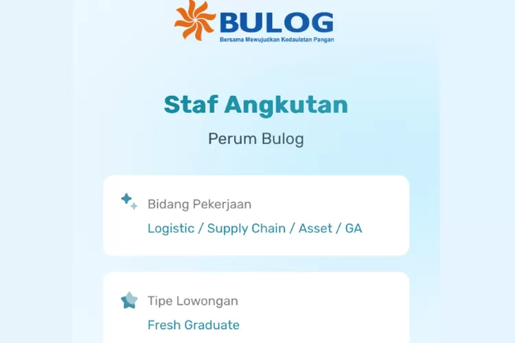 Fresh Graduate Merapat! Perum Bulog Masih Buka Loker Untuk Pegawai ...