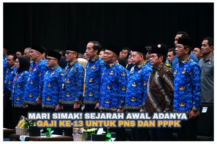 GAJI KE-13 UNTUK PNS PPPK DAN APARATUR NEGARA LAINNYA SEGERA DICAIRKAN ...