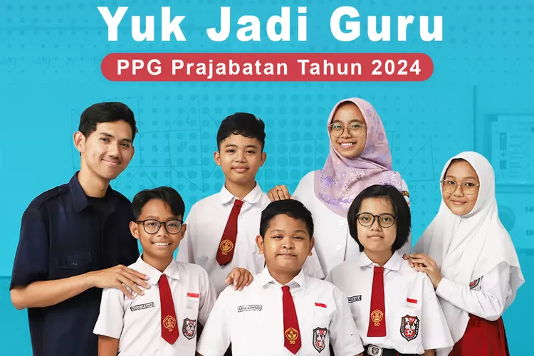 Lulus Auto Jadi Guru! PPG Prajabatan 2024 Kemendikbudristek Banyak ...