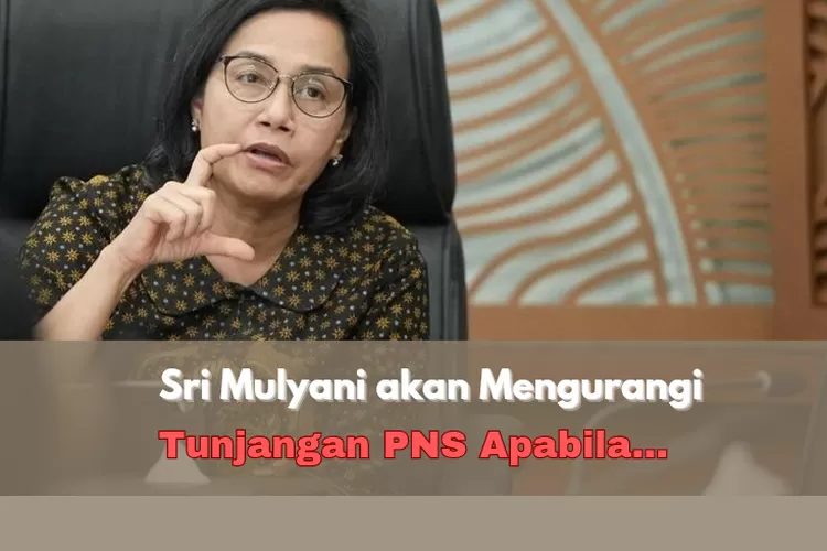 PNS ABSEN Bulan Mei Siap-Siap! TUNJANGAN Ini Tidak Akan Dibayarkan ...