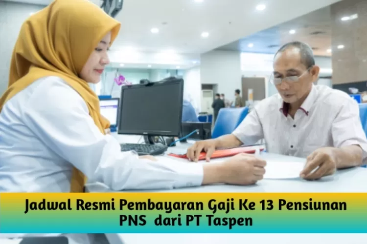 Fix Bukan Atau Juni Inilah Jadwal Resmi Pencairan Gaji Ketiga Belas Pensiunan Pns