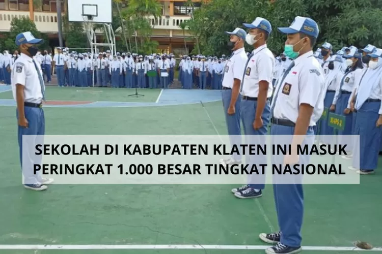 Urutan Pertama Masuk Ranking 100 Besar! Berikut 10 Sekolah Di Kabupaten ...