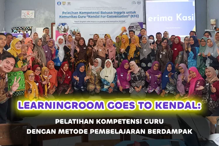 LearningRoom Bekali Tenaga Pendidik Di Kendal Dengan Metode ...