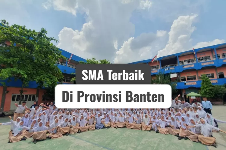 Nilai UTBK Tertinggi Se Indonesia! Inilah 8 SMA Terbaik Di Provinsi ...