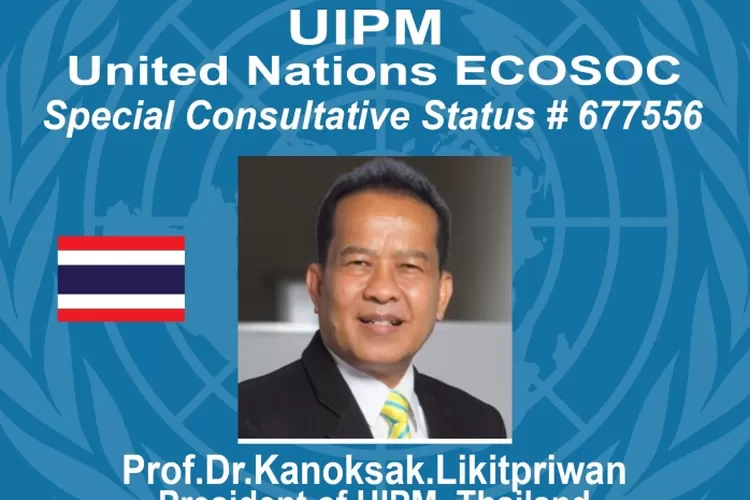 Mengenal Profesor Doktor Kanoksak Likitpriwan President UIPM Thailand ...