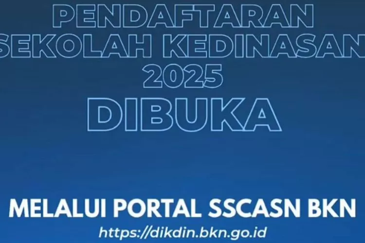 Pendaftaran Sekolah Kedinasan Tahun 2025 telah dibuka (Foto: Instagram @bkngoidofficial)