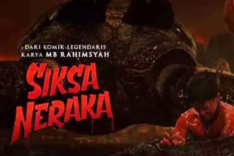 Sinopsis Dan Daftar Pemain Film Siksa Neraka Film Horor Yang Tayang