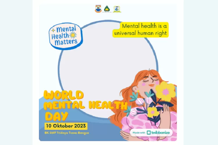 Gratis! 11 Link Twibbon Hari Kesehatan Mental Sedunia 10 Oktober 2023 ...