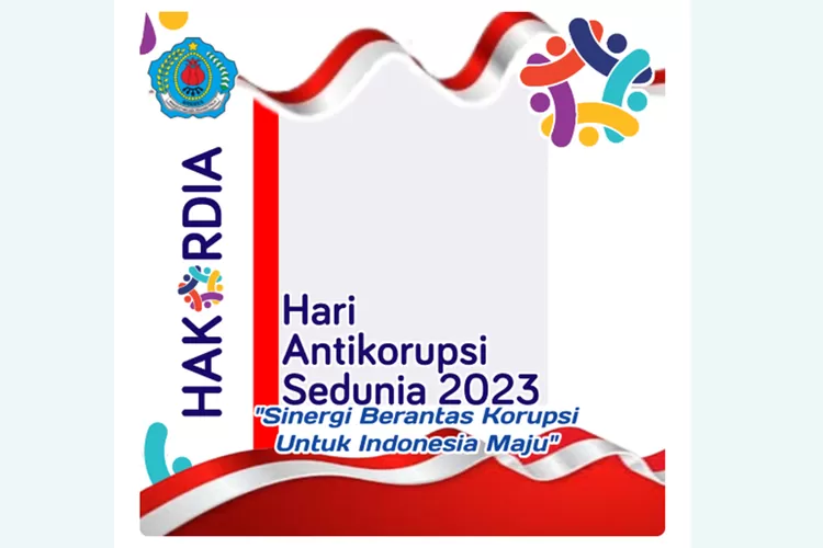 12 Link Twibbon Hakordia 2023 Untuk Meriahkan Hari Antikorupsi Sedunia ...