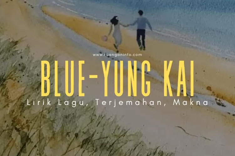 Blue- Yung Kai