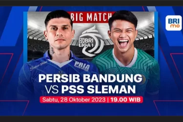 Link Live Streaming Persib Bandung Vs PSS Sleman, Nonton Pertandingan ...