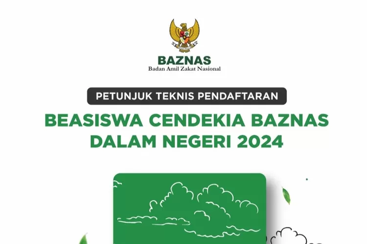 Pendaftaran Beasiswa Cendekia BAZNAS Dalam Negeri 2024 Masih Dibuka ...