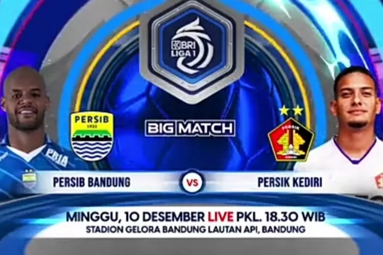 Duel Big Match, Persib Bandung vs Persik Kediri, Pekan ke-22 Liga 1 Indonesia. (liga indonesia baru)