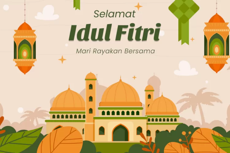 Ide Ucapan Selamat Hari Raya Idul Fitri 2024 Untuk Keluarga Hingga ...