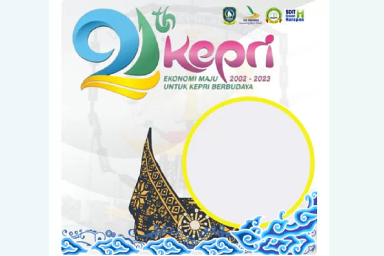 Twibbon Hari Jadi Provinsi Kepulauan Riau Ke Desain Keren Unduh