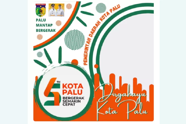 Download Gratis Link Twibbon Hari Jadi Kota Palu Ke Tahun Bingkai Fotomu Dengan Desain