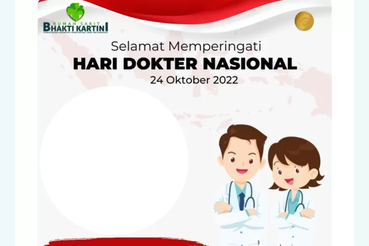 11 Link Download Twibbon Hari Dokter Nasional 2023: Pakai Bingkai Foto ...