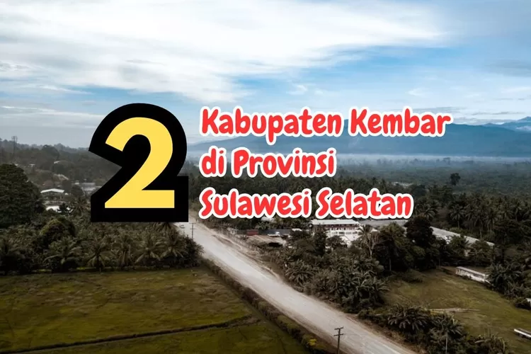 Disetujui Presiden! Daerah Seluas 1.212,99 Km2 Di Provinsi Sulawesi ...