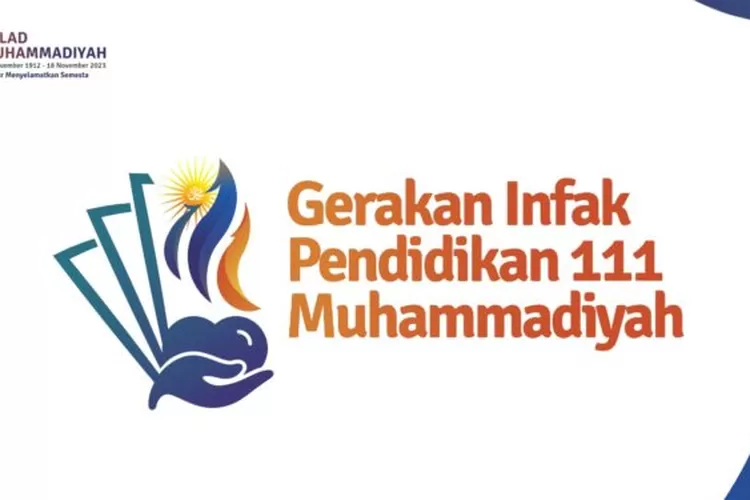 Dalam rangka MIlad ke-111, PP Muhamadiyah meluncurkan Gerakan Infak Pendidikan (GIP 111) MUhammadiyah 