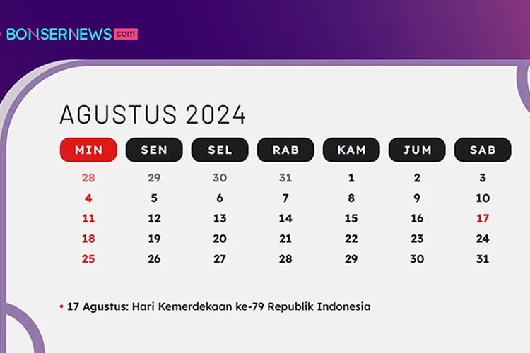 Kalender Agustus 2024 Lengkap dengan Informasi Hari-hari Penting Nasional dan Internasional (Bonsernews.com/ Regita Setiawan Putri)