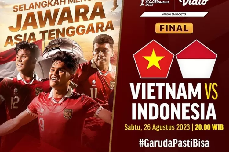 Bukan SCORE 808, Ini Dia Live Streaming Vietnam vs Indonesia di Final