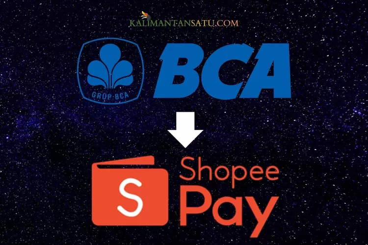 Cara Mengisi Shopeepay Lewat Atm Bca Terdekat Seperti Ini Alternatif Selain Internet Banking