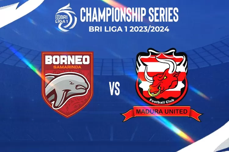Borneo FC vs Madura United di leg kedua Championship Series Liga 1 (Bolanusantara.com)