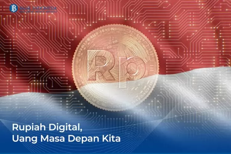 BI Akan Terapkan Pembayaran Digital Tahun Depan, Lihat yang Dimaksud Rupiah Digital (Bank Indonesia (BI))