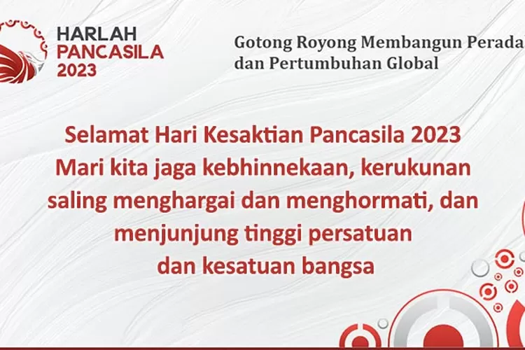 40 Kata-kata Hari Kesaktian Pancasila 2023, Hayati Ucapan Penuh Makna ...