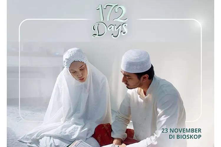 Sinopsis Film 172 Days Yang Tayang Perdana Pada 23 November 2023 Kisah Nyata Nadzira Shafa 