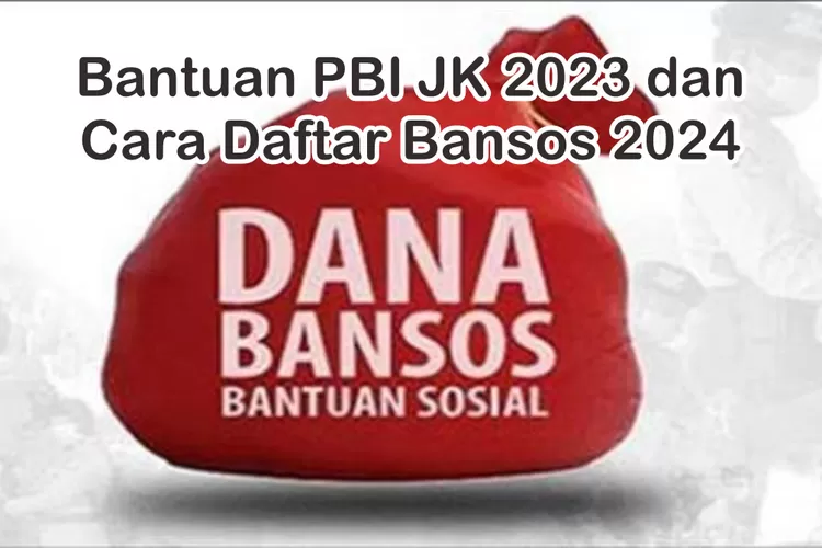 Cara Mencairkan Bantuan Pbi Jk Dan Daftar Bansos 2024 Yang Cair Hingga Rp3 Juta Per Kpm Mulai