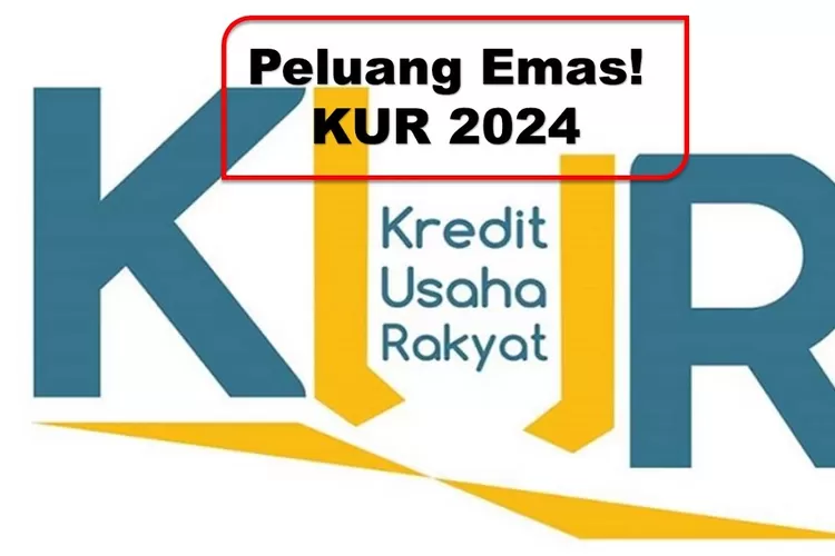 Jenis KUR BRI 2024 Apa Saja? Yang Terbaru Bisa Cair Rp50 Juta Via ...