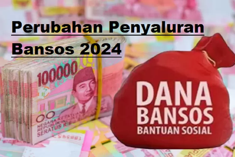 Perubahan Penyaluran Bansos 2024, Penerima Kartu KKS Dapat Manfaat ...