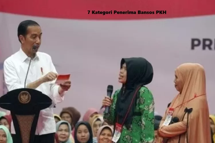 Cek 7 Kategori Penerima Bansos PKH 2024, Simak Syarat dan Ketentuan