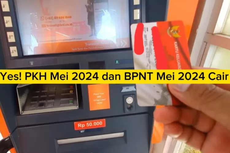 Siap Siap Bansos Pkh Dan Bpnt Cair Mei 2024 Cek Syarat Dan Cara