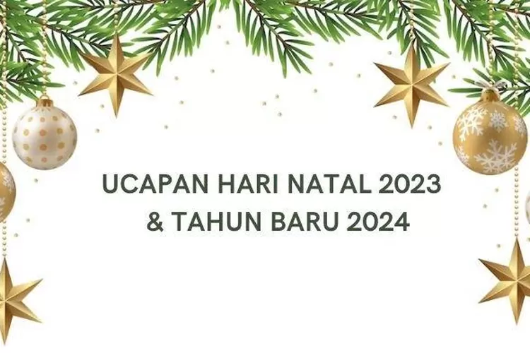 Berikut Ucapan Selamat Natal Dalam 8 Bahasa Daerah, Simak Selengkapnya ...