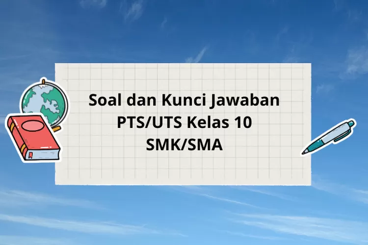 Soal Dan Kunci Jawaban Pts Uts Pendidikan Islam Dan Budi Pekerti Pai