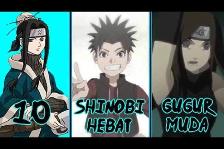 Deretan Shinobi Hebat Di Anime Naruto Yang Ternyata Mati Di Usia Muda Nomor Kekasih Itachi