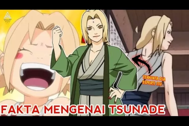 Fakta Menarik Tentang Tsunade Hokage Kelima Desa Konoha Di Anime Naruto Nomor Bikin