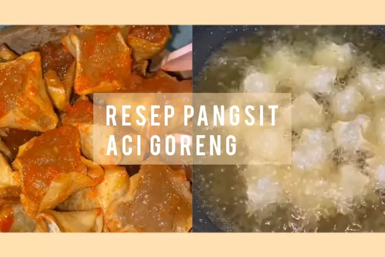 Resep Pangsit Aci Goreng Yang Enak Cocok Untuk Ide Camilan Saat Buka