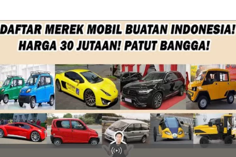 Bikin Bangga Indonesia! Berikut 12 Merek Mobil Buatan Dalam Negeri ...