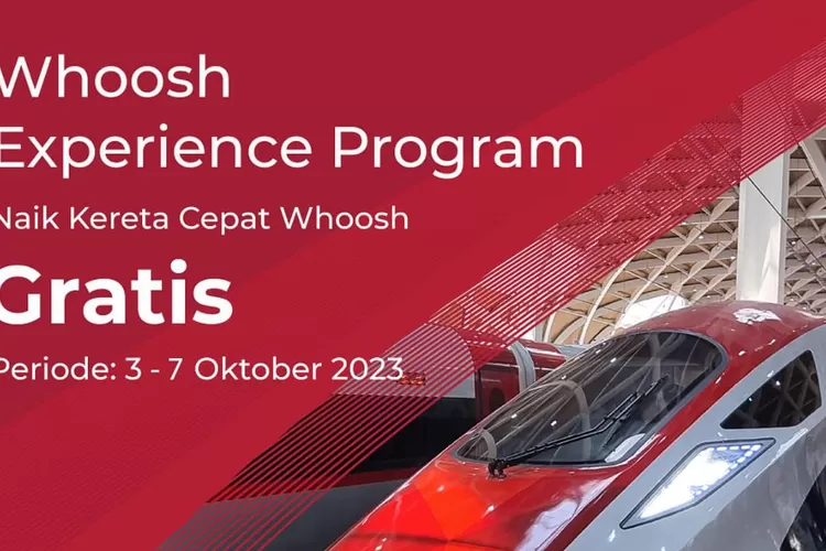 Cara Naik Kereta Cepat Whoosh Gratis, Jangan Sampai Kehabisan Tiket ...