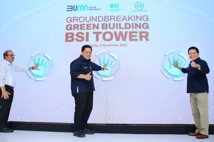 Peresmian Groundbreaking Green Building BSI Tower di Jakarta, 9&nbsp;November&nbsp;2023 (Dok BSI)