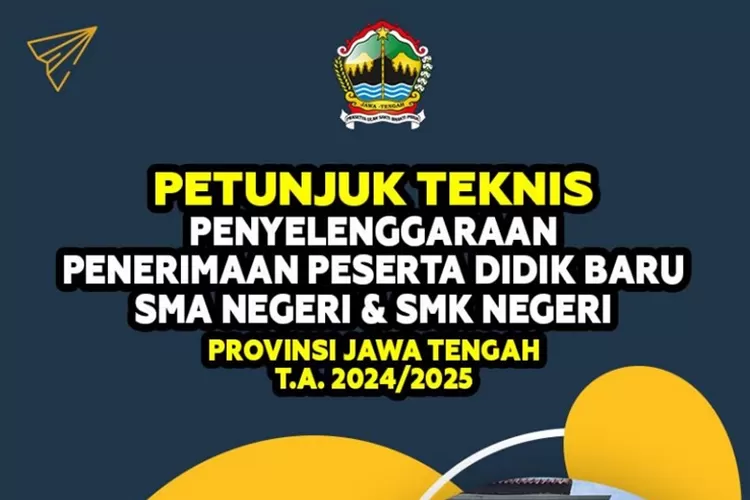Juknis PPDB SMA Jateng 2024 Beserta Alur dan Jadwal Lengkapnya (berkas.siap-ppdb.com)