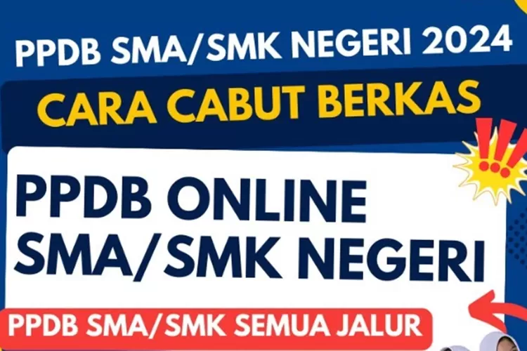 Cara Cabut Berkas PPDB Jateng 2024 Jenjang SMA SMK (YouTube)