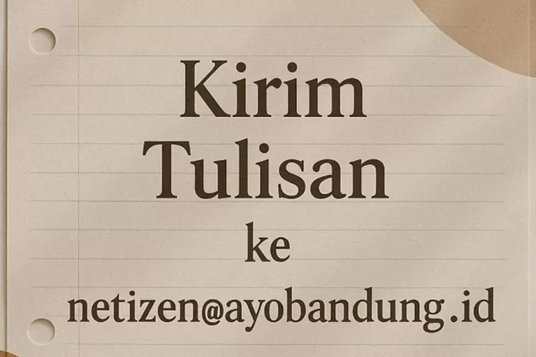 Simak syarat dan cara mengirimkan karya di sini Ayo Netizen Ayobandung.id