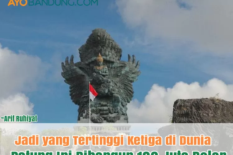 Berlokasi di Indonesia, Patung Tertinggi Ketiga di Dunia Ini Dibangun 100 Juta Dolar